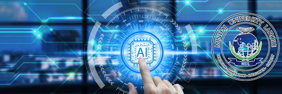 BS in Artificial Intelligence at Minhaj University Lahore | HEC Recognized Program